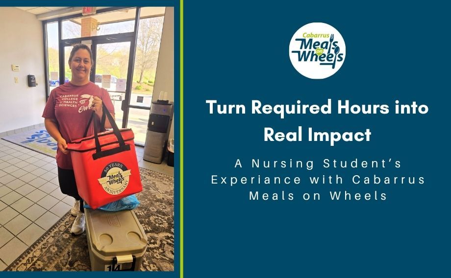Turn Required Hours into Real Impact: A Nursing Student’s Experience - student with meal coolers