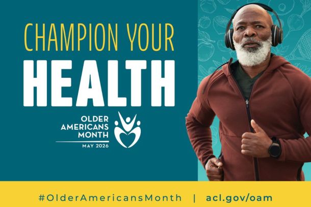 Home Page: Champion Your Health Older Americans Month